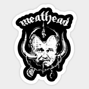 MEATHEAD Sticker